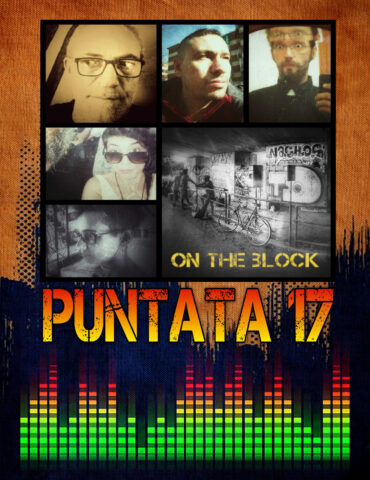 On The Block Puntata 17