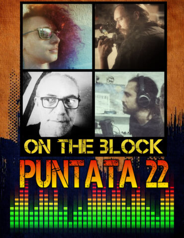 On The Block Puntata 22 Podcast
