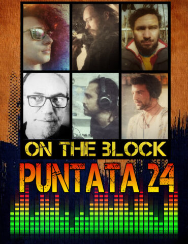On The Block Puntata 24 Podcast