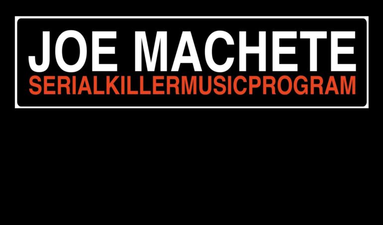 Joe Machete Programma