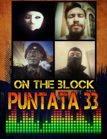 On The Block Puntata 33