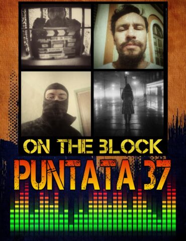 On The Block Puntata 37