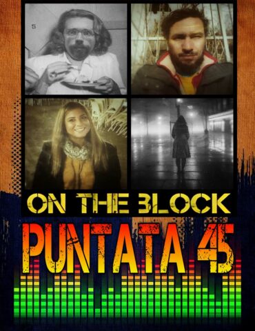 On The Block Podcast Puntata 45