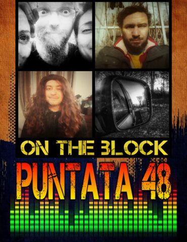 On The Block Podcast Puntata 48