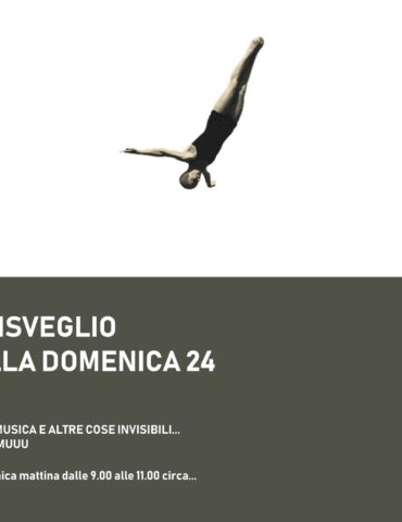 Il risveglio della domenica 24