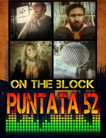 On The Block Puntata 52