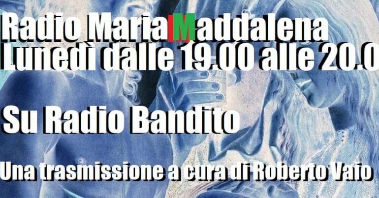 Radio Maria Maddalena Puntata 36