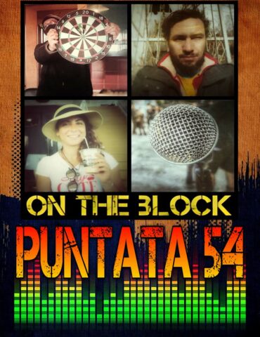 On The Block Puntata 54
