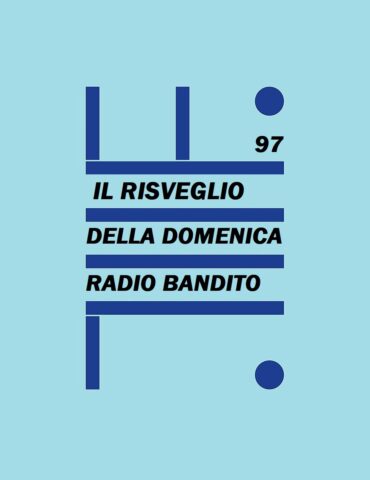 Il risveglio della domenica Puntata97