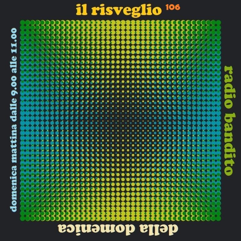 Il risveglio della domenica puntata 106