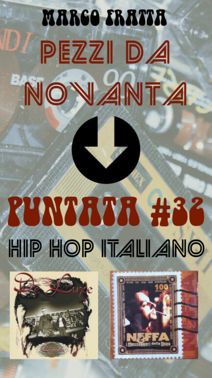 Pezzi da Novanta Puntata 32