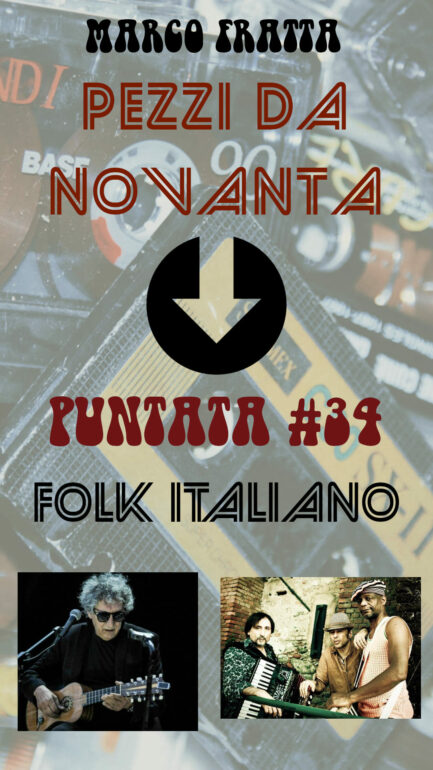 Pezzi da Novanta Puntata 34