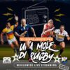 Una Mole di Rugby 2025 – Parte 1