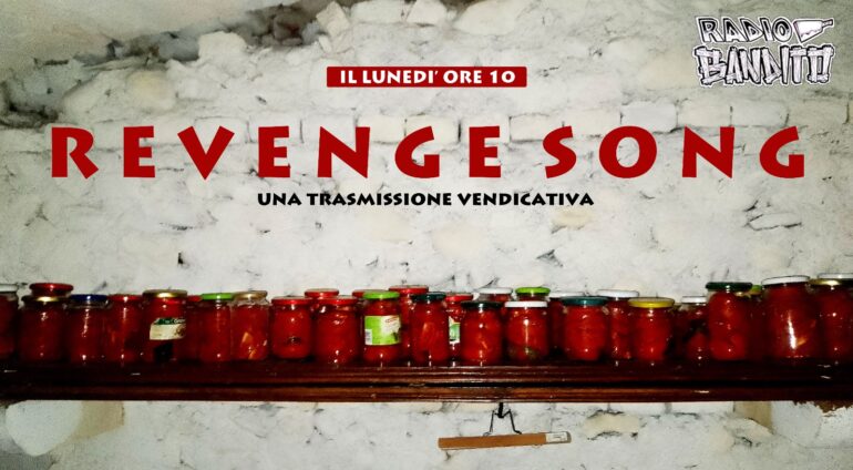 Revenge song logo nuovo e definitivo lunedì mattina