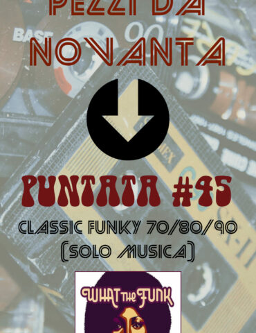 Pezzi da Novanta Puntata 45