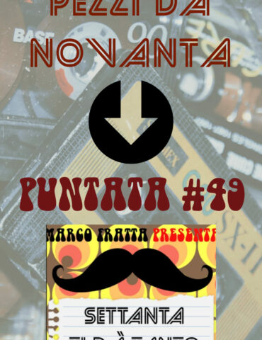 Pezzi da Novanta Puntata 49