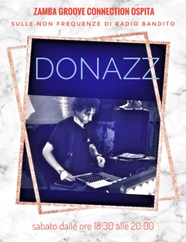 Zamba groove connection puntata 84